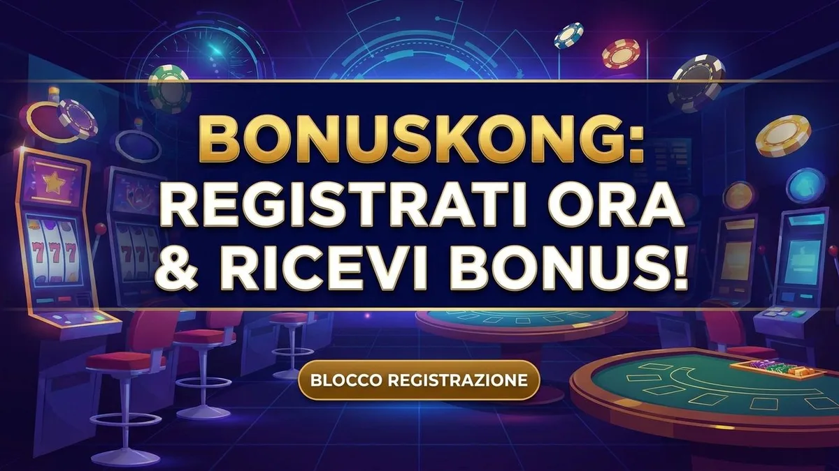 Registrazione con bonus